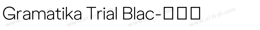 Gramatika Trial Blac字体转换